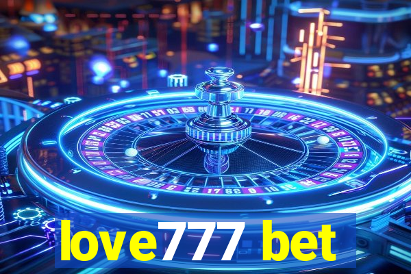 love777 bet